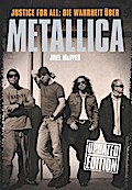 Justice For All: Die Warheit Über Metallica