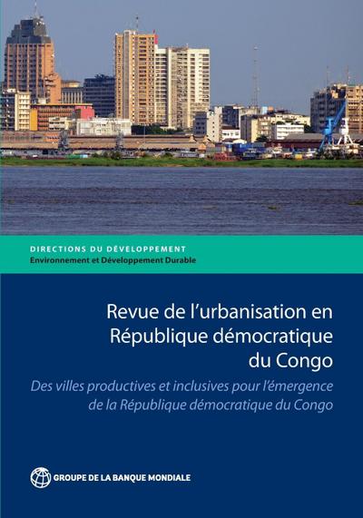 Revue de l’Urbanisation En République Démocratique Du Congo