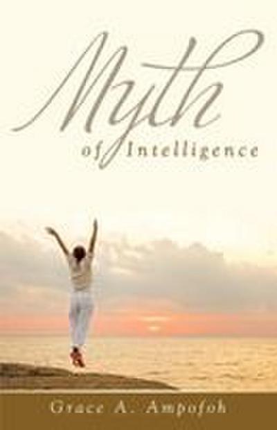 Myth of Intelligence