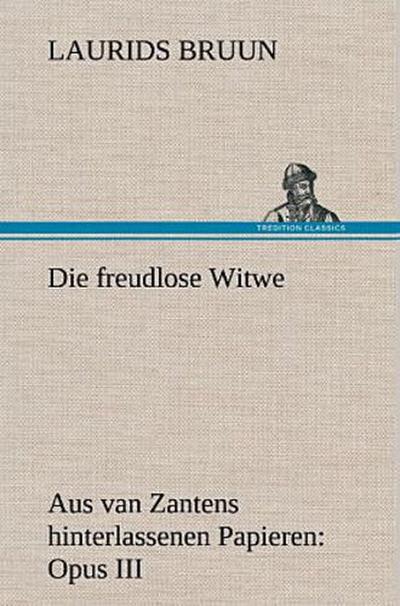 Die freudlose Witwe