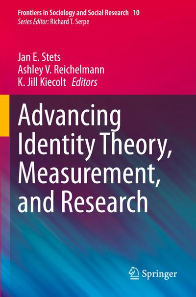 Advancing Identity Theory, Measurement, and Research