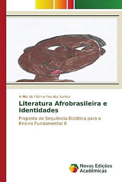 Literatura Afrobrasileira e Identidades