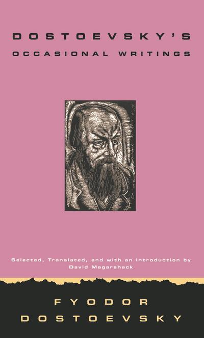 Dostoevsky’s Occasional Writings