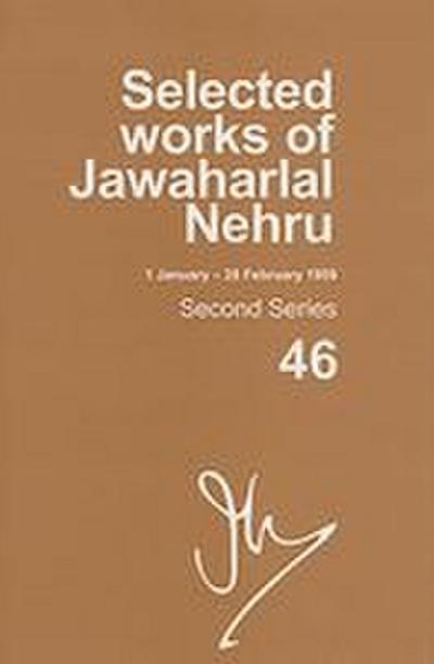 Selected Works of Jawaharlal Nehru, Volume 46