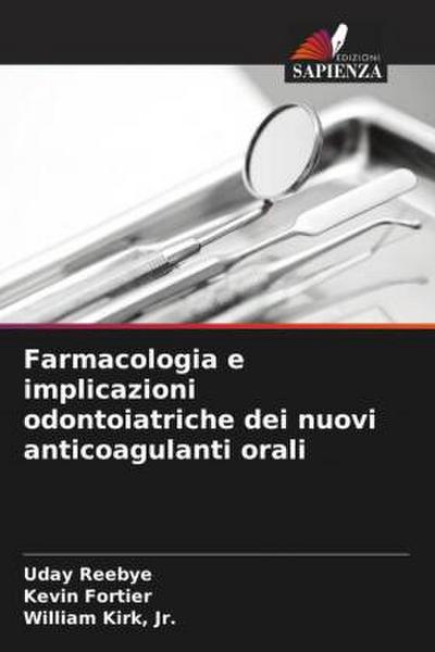 Farmacologia e implicazioni odontoiatriche dei nuovi anticoagulanti orali