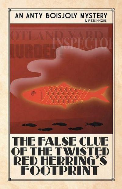 The False Clue of the Twisted Red Herring’s Footprint