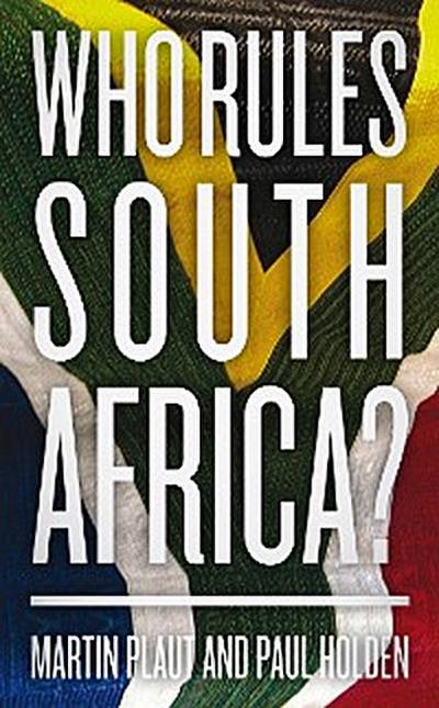 Who Rules South Africa?