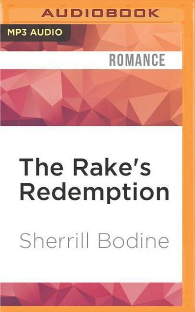 The Rake’s Redemption