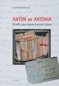 Anton an Antonia - Ingrid Tomkowiak