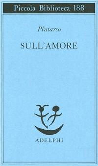 Sull’amore