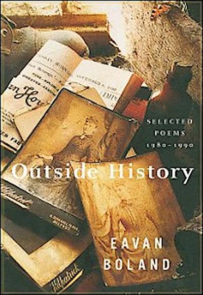 Outside History: Selected Poems, 1980-1990