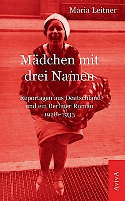 Mädchen mit drei Namen