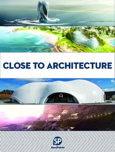 Close to Architecture