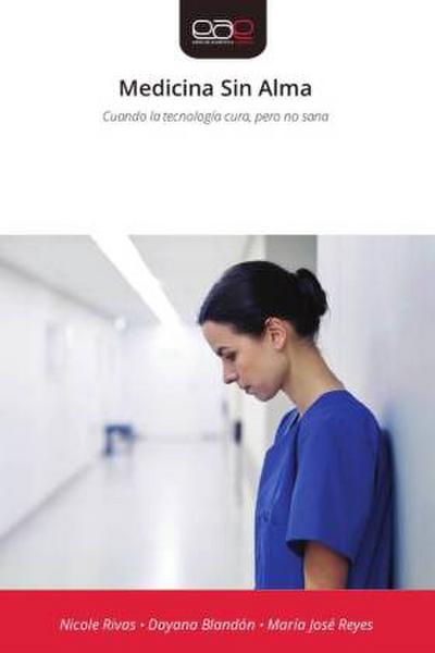 Medicina Sin Alma