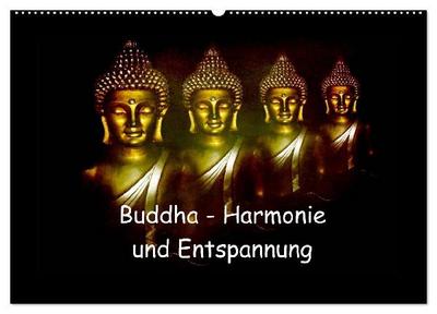 Buddha - Harmonie und Entspannung (Wandkalender 2027 DIN A2 quer), CALVENDO Monatskalender