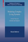 Modelling Complex Living Systems