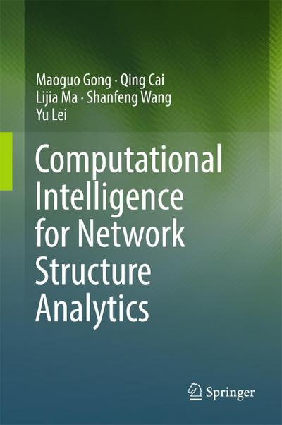 Computational Intelligence for Network Structure Analytics