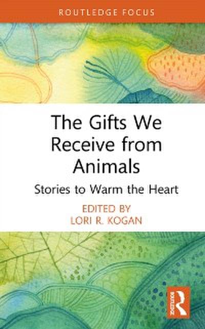 Gifts We Receive from Animals