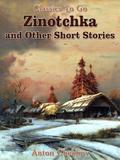 Zinotchka and Other Short Stories