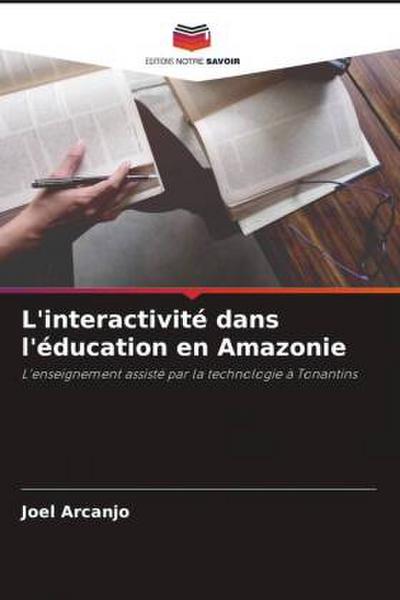 L’interactivité dans l’éducation en Amazonie