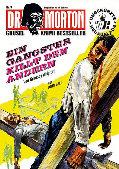 Dr. Morton: Ein Gangster killt den anderen