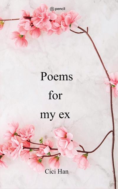 Poems for my ex