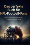 Das perfekte Buch für NFL-Football-Fans