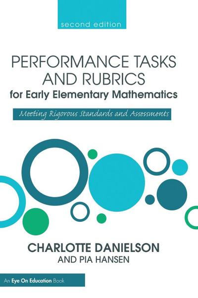 Performance Tasks and Rubrics for Early Elementary Mathematics