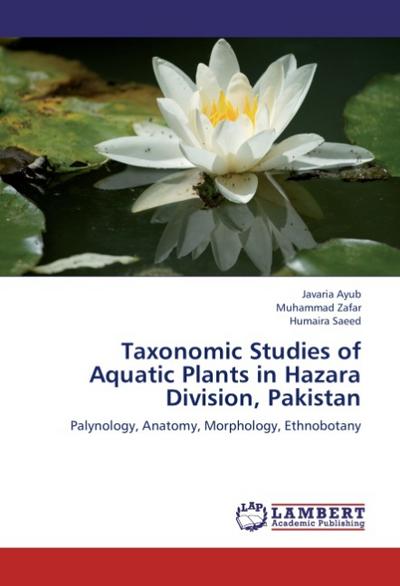 Taxonomic Studies of Aquatic Plants in Hazara Division, Pakistan