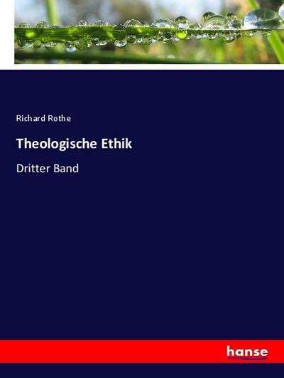 Theologische Ethik