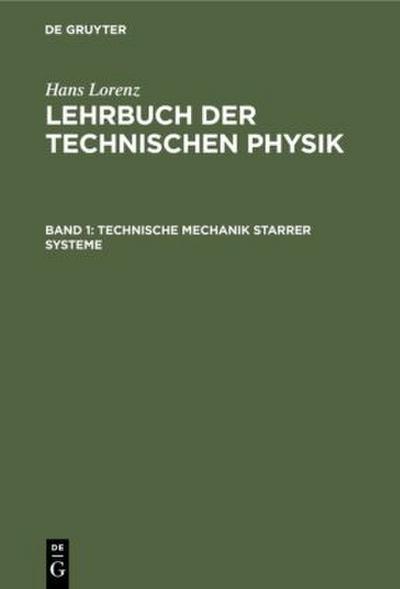 Technische Mechanik starrer Systeme