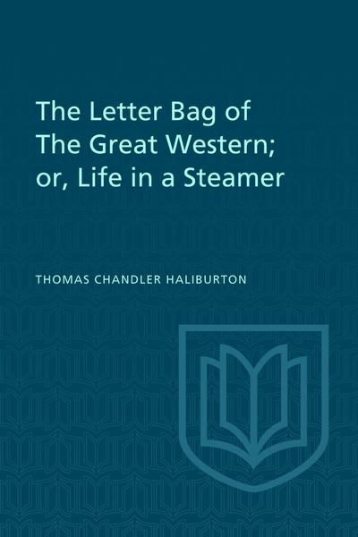 The Letter Bag of The Great Western;