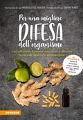 Per una migliore difesa dell’organismo
