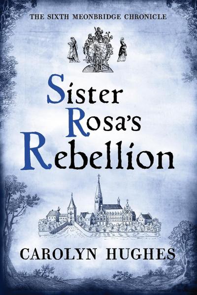 Sister Rosa’s Rebellion