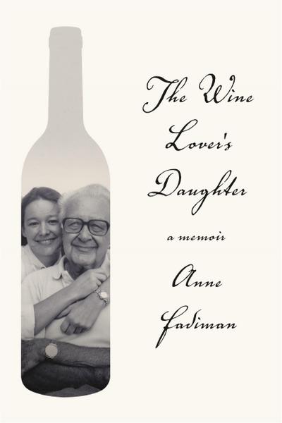 The Wine Lover’s Daughter