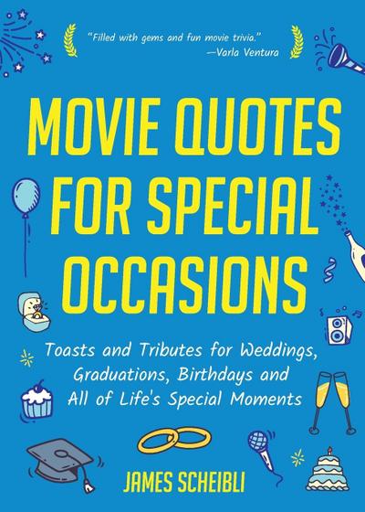 Movie Quotes for Special Occasions