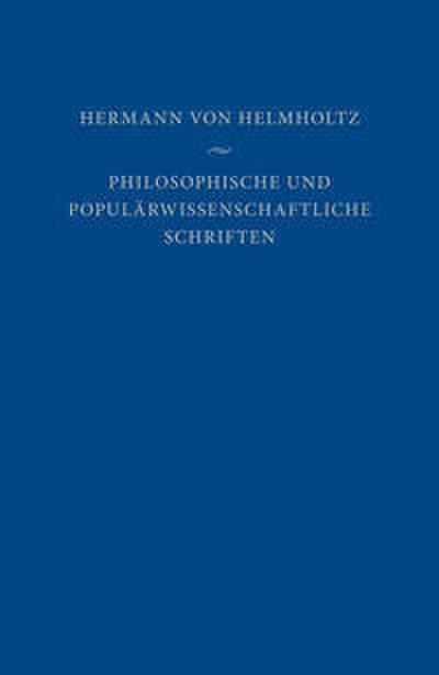 Philosophische und populärwissenschaftliche Schriften