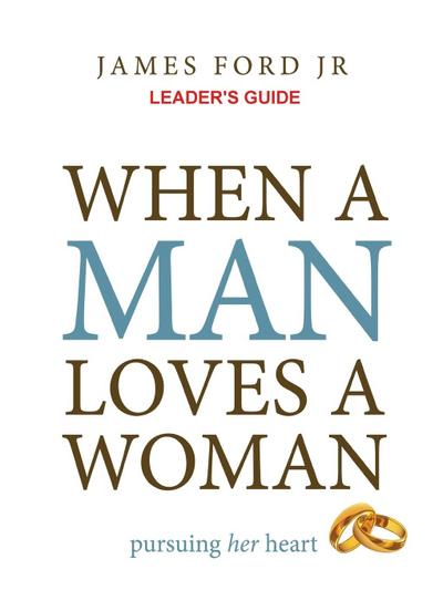when a man loves a woman leader’s guide