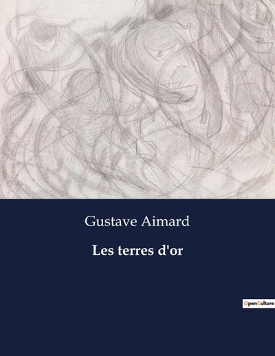 Les terres d’or