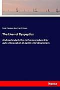 The Liver of Dyspeptics