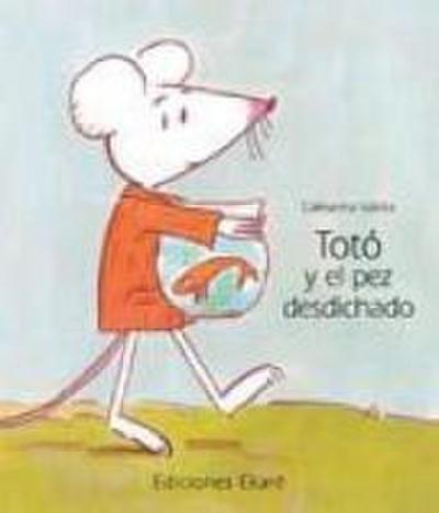 Totó y el pez desdichado