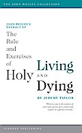 John Wesley’s Extract of The Rule and Exerci