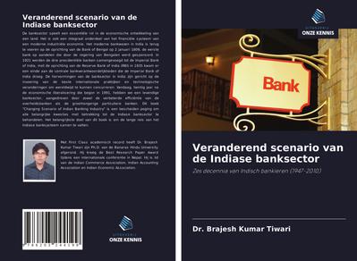 Veranderend scenario van de Indiase banksector