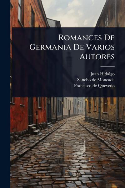 Romances De Germania De Varios Autores