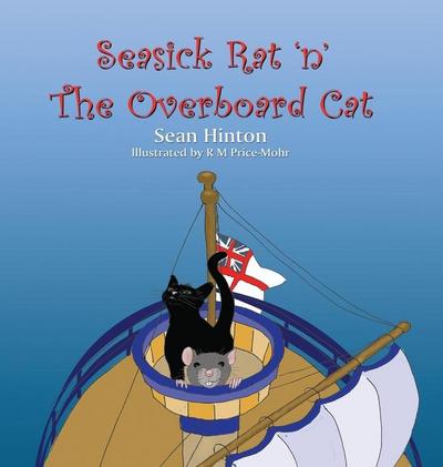 Seasick Rat ’n’ The Overboard Cat