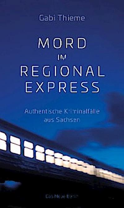 Mord im Regionalexpress