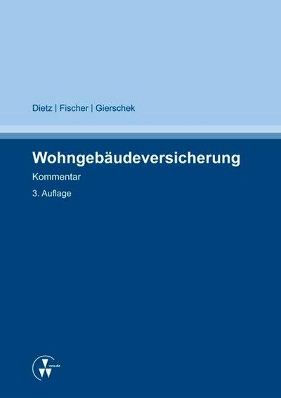 Wohngebäudeversicherung