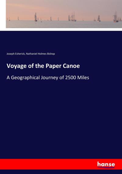 Voyage of the Paper Canoe