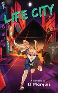 Life City (Tales of the Endless Earth, #1)