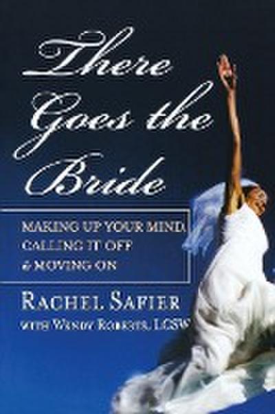 There Goes the Bride